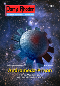 Titelbild Andromeda-Prison - (c) Roland Wolf, Michael Pfrommer