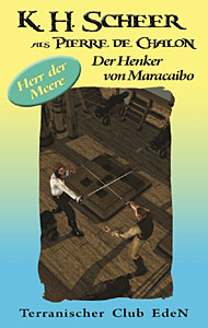 Cover "Der Henker von Maracaibo" - (c) Bild: Norbert Schneider, Layout: Joe Kutzner