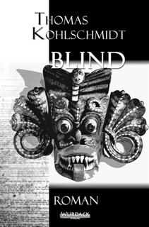Cover von Blind - (c) Wurdack Verlag