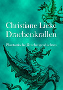 Cover "Drachenkrallen" - (c) Christiane Lieke