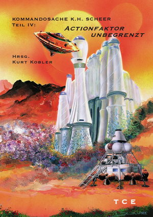 Cover KHS-IV "Actionfaktor unbegrenzt" - (c) Johnny Bruck, Pabel-Moewig KG, Rastatt